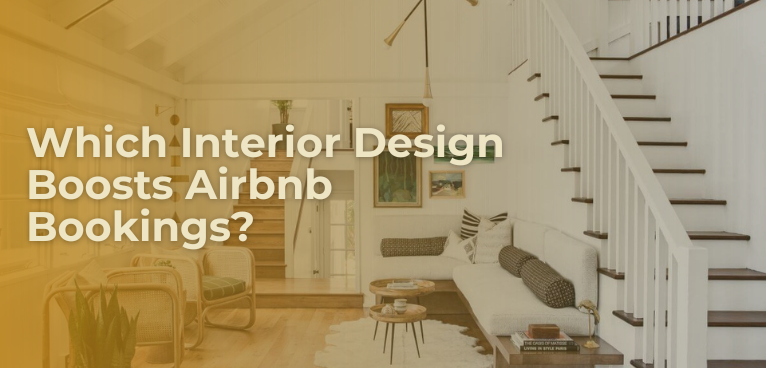 Which Interior Design Boosts Airbnb Bookings?